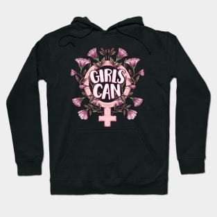 Girls Can Hoodie